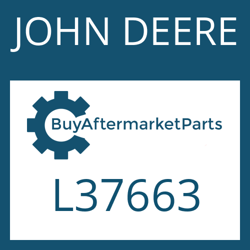 JOHN DEERE L37663 - Part