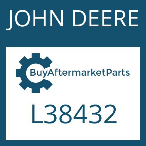 JOHN DEERE L38432 - Part