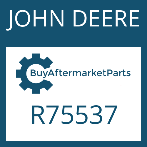 JOHN DEERE R75537 - Part