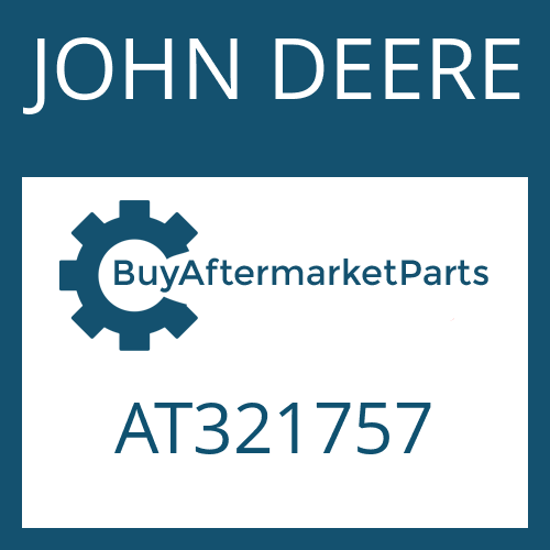 JOHN DEERE AT321757 - Part