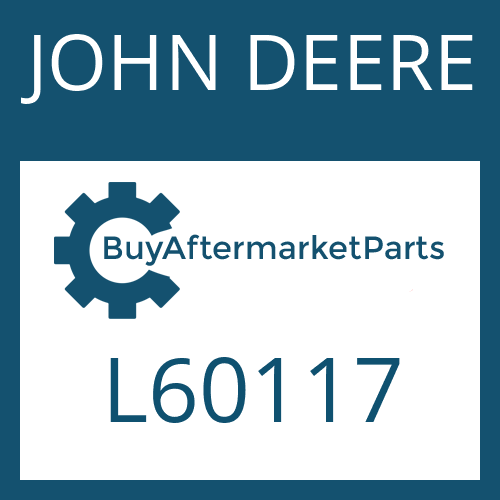 JOHN DEERE L60117 - Part