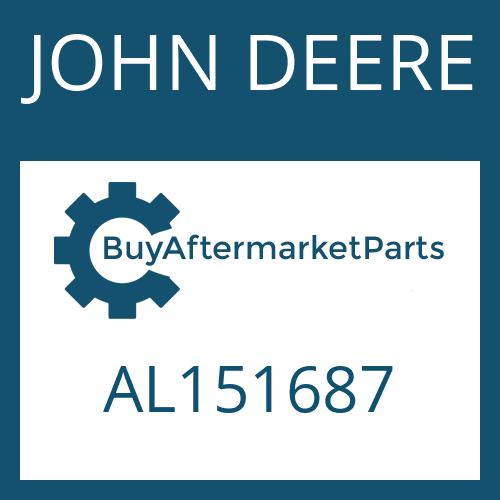 JOHN DEERE AL151687 - Part