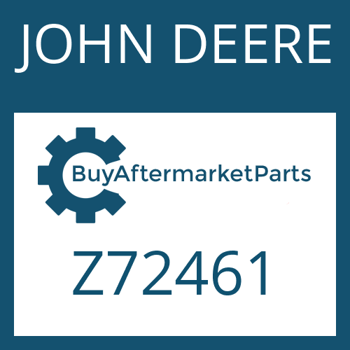 JOHN DEERE Z72461 - Part