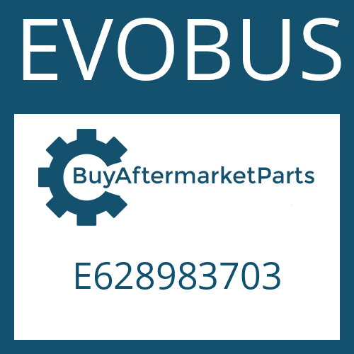 EVOBUS E628983703 - Part