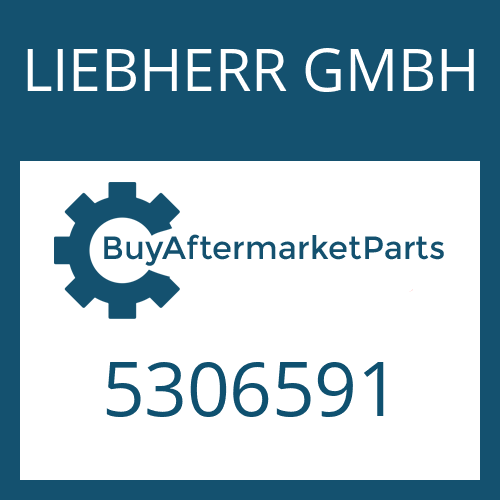 LIEBHERR GMBH 5306591 - Part