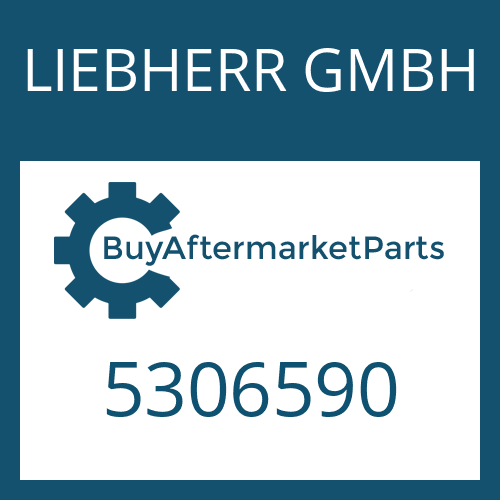 LIEBHERR GMBH 5306590 - Part