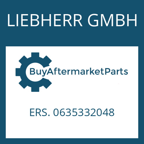 LIEBHERR GMBH ERS. 0635332048 - Part