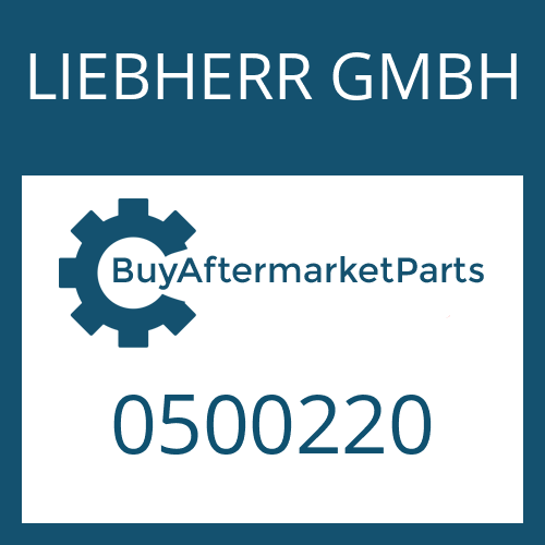 LIEBHERR GMBH 0500220 - Part