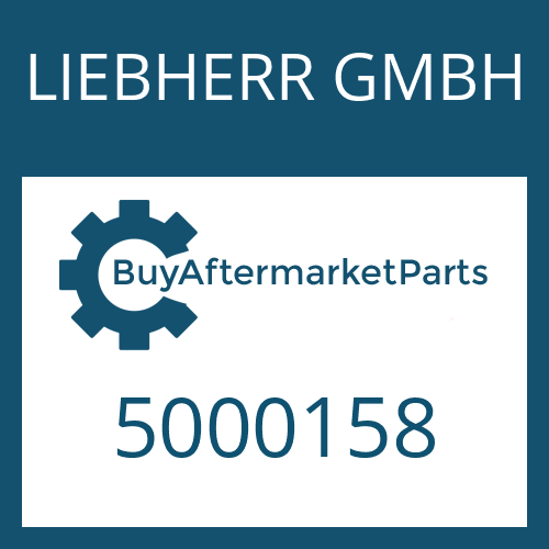 LIEBHERR GMBH 5000158 - Part