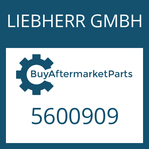 LIEBHERR GMBH 5600909 - Part