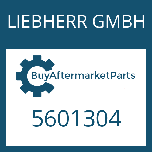 LIEBHERR GMBH 5601304 - Part