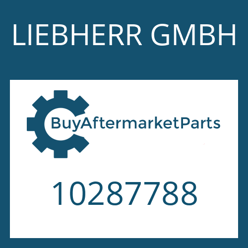 LIEBHERR GMBH 10287788 - Part