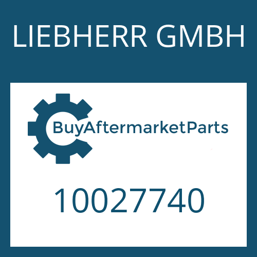 LIEBHERR GMBH 10027740 - Part