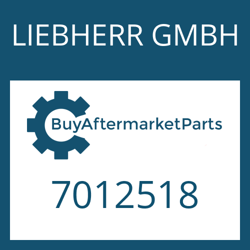 LIEBHERR GMBH 7012518 - Part