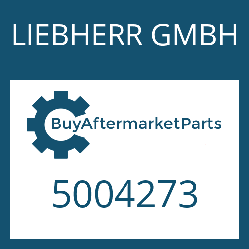 LIEBHERR GMBH 5004273 - Part