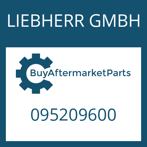 LIEBHERR GMBH 095209600 - Part