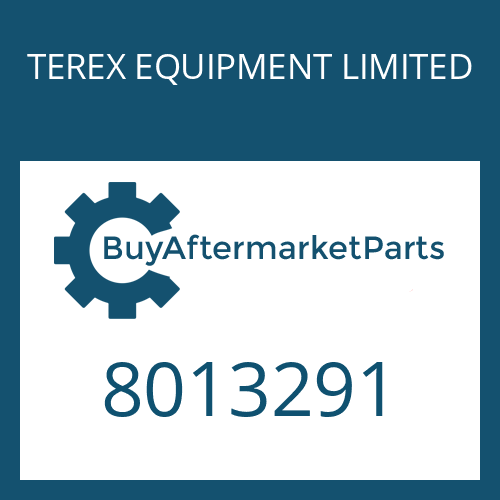 TEREX EQUIPMENT LIMITED 8013291 - Part