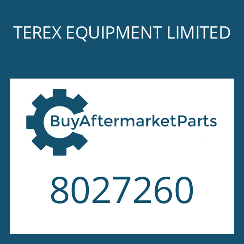 TEREX EQUIPMENT LIMITED 8027260 - Part