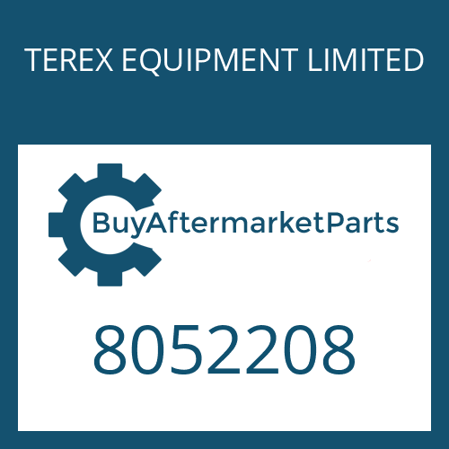 TEREX EQUIPMENT LIMITED 8052208 - Part