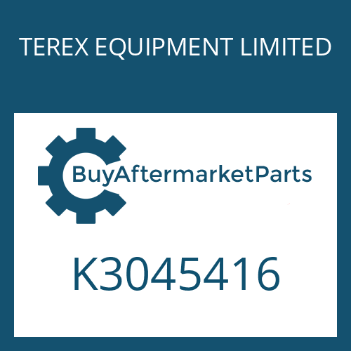 TEREX EQUIPMENT LIMITED K3045416 - Part