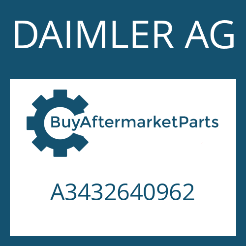 DAIMLER AG A3432640962 - Part