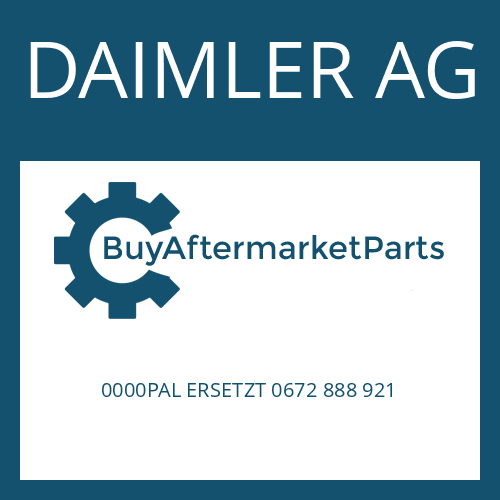 DAIMLER AG 0000PAL ERSETZT 0672 888 921 - Part