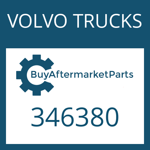 VOLVO TRUCKS 346380 - Part