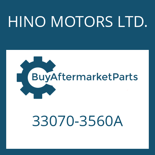 HINO MOTORS LTD. 33070-3560A - 16 S 151