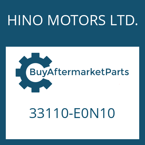 HINO MOTORS LTD. 33110-E0N10 - 16 S 221 PTO
