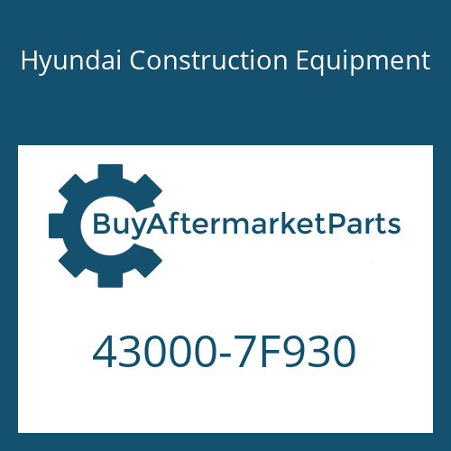 Hyundai Construction Equipment 43000-7F930 - 16 S 151