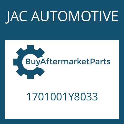 JAC AUTOMOTIVE 1701001Y8033 - 16 S 2231 TD