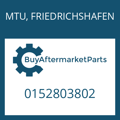 MTU, FRIEDRICHSHAFEN 0152803802 - BW 160