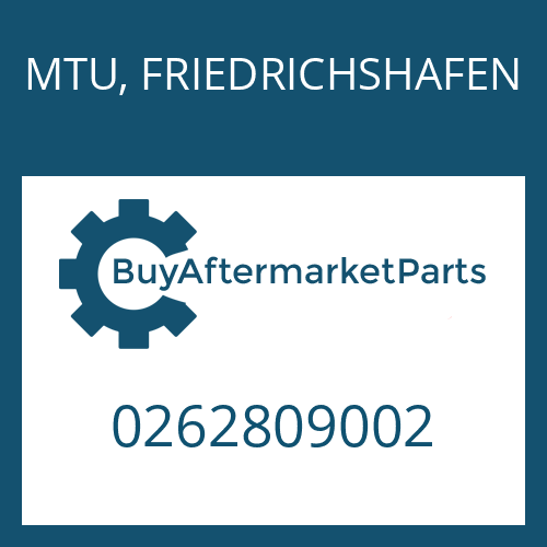 MTU, FRIEDRICHSHAFEN 0262809002 - BW 190