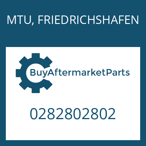 MTU, FRIEDRICHSHAFEN 0282802802 - BW 190