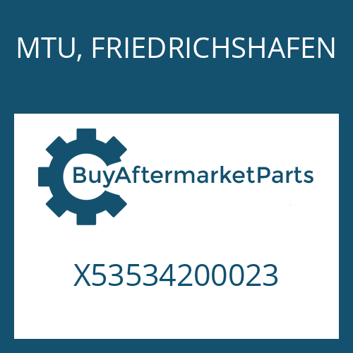 MTU, FRIEDRICHSHAFEN X53534200023 - ZF 2500