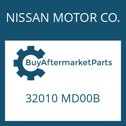 NISSAN MOTOR CO. 32010 MD00B - 6 AS 420 VO