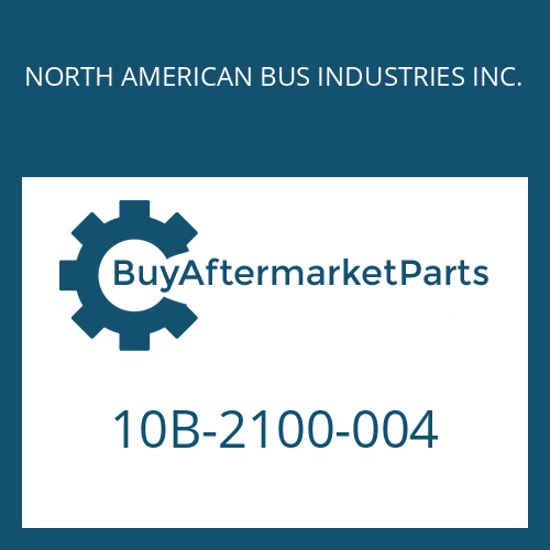 NORTH AMERICAN BUS INDUSTRIES INC. 10B-2100-004 - PERIPHERALS