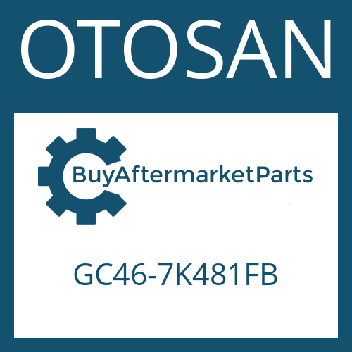 OTOSAN GC46-7K481FB - 16 S 2235 TO