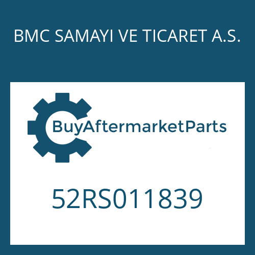 BMC SAMAYI VE TICARET A.S. 52RS011839 - 16 S 151 PTO