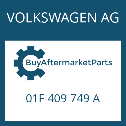 VOLKSWAGEN AG 01F 409 749 A - A 100 KD