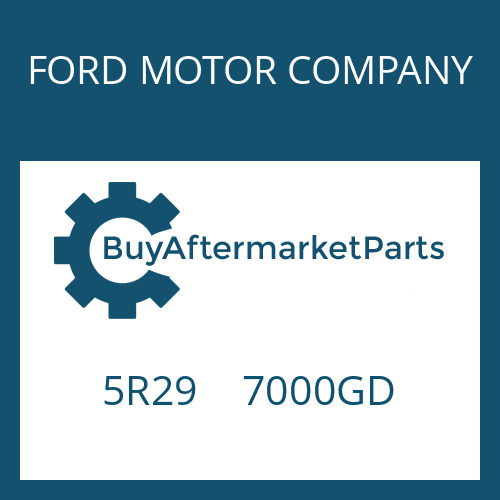 FORD MOTOR COMPANY 5R29 7000GD - 6 HP 26 SW