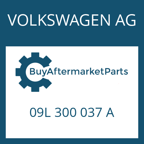 VOLKSWAGEN AG 09L 300 037 A - 6 HP 19 A SW