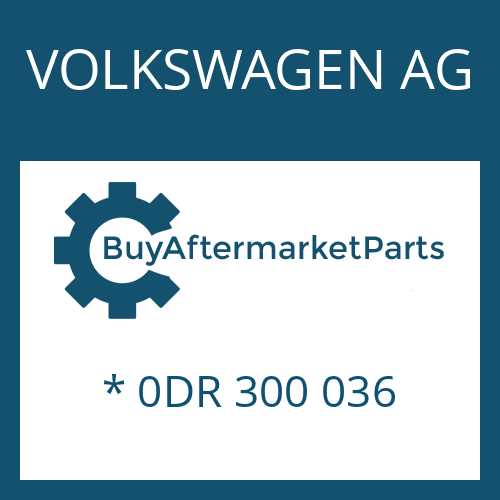 VOLKSWAGEN AG * 0DR 300 036 - 8HP70X HIS SW