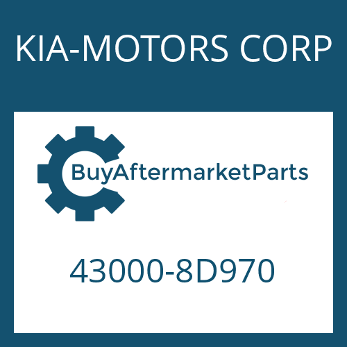 KIA-MOTORS CORP 43000-8D970 - 6 S 1600 BD