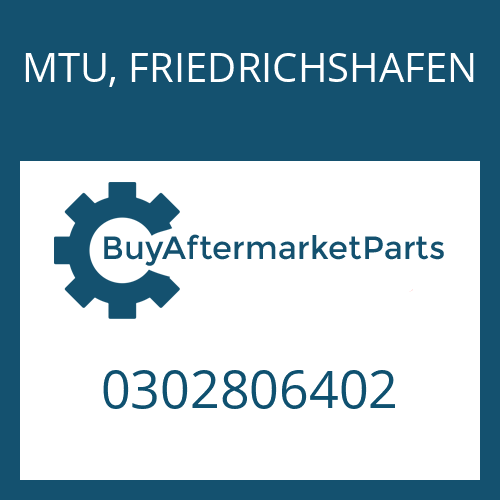 MTU, FRIEDRICHSHAFEN 0302806402 - BW 190