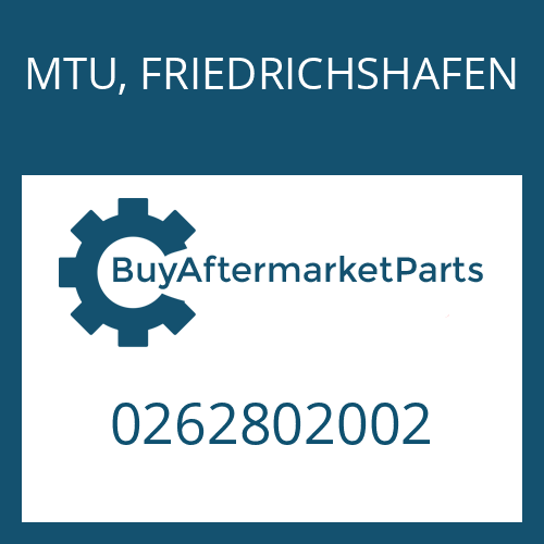 MTU, FRIEDRICHSHAFEN 0262802002 - BW 190 A