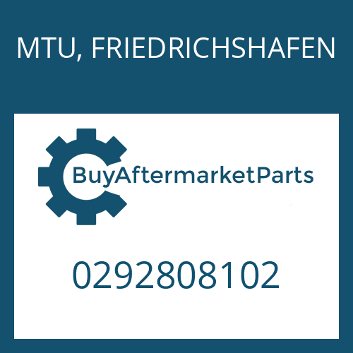 MTU, FRIEDRICHSHAFEN 0292808102 - BW 190 A