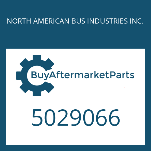 NORTH AMERICAN BUS INDUSTRIES INC. 5029066 - EST 47 C