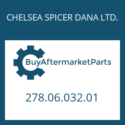 CHELSEA SPICER DANA LTD. 278.06.032.01 - HUB SEAL FR