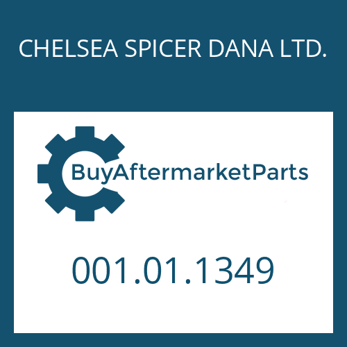 CHELSEA SPICER DANA LTD. 001.01.1349 - SHAFT SEAL RR